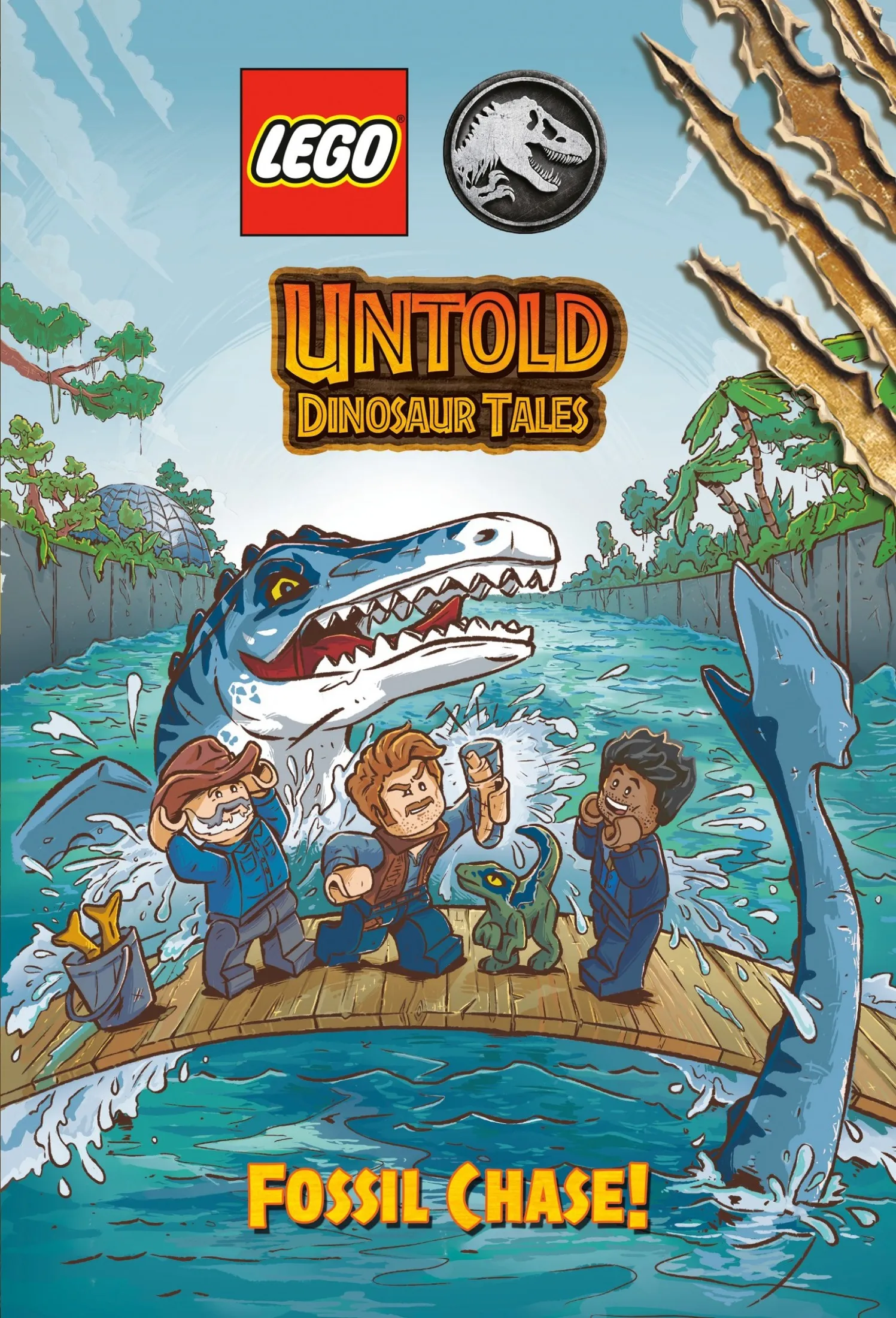 Fossil Chase! (Untold Dinosaur Tales #3) (LEGO Jurassic World)