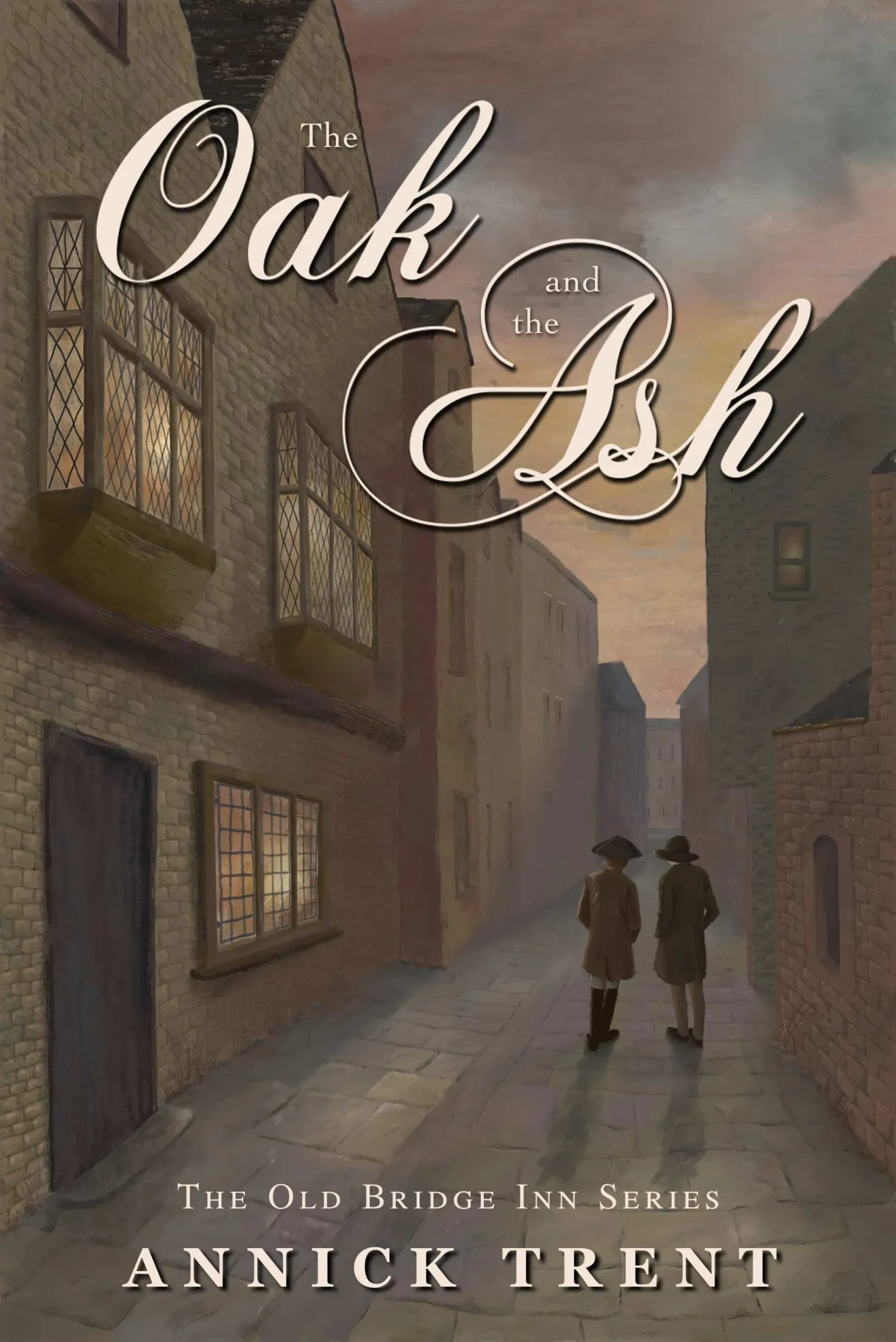 The Oak and the Ash (The Old Bridge Inn #3)