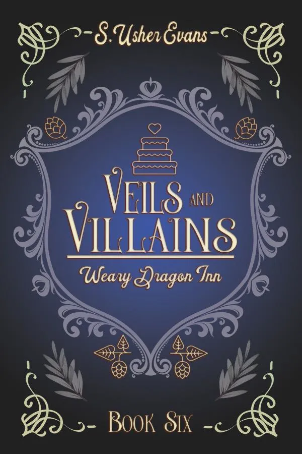 Veils and Villains (The Weary Dragon Inn #6)