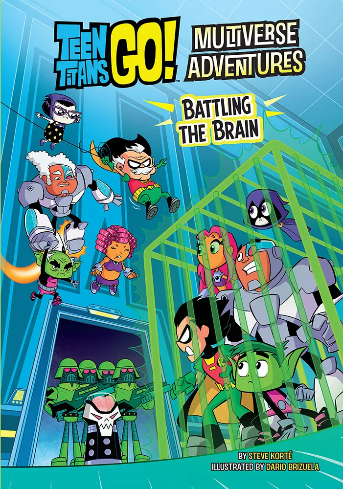 Battling the Brain (Teen Titans Go! Multiverse Adventures)