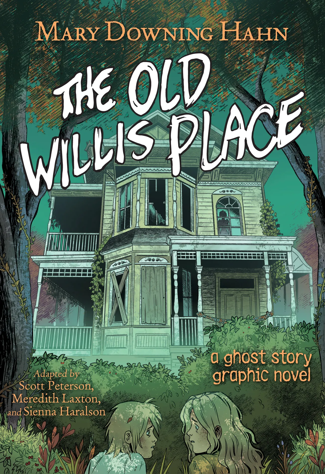 The Old Willis Place: A Ghost Story