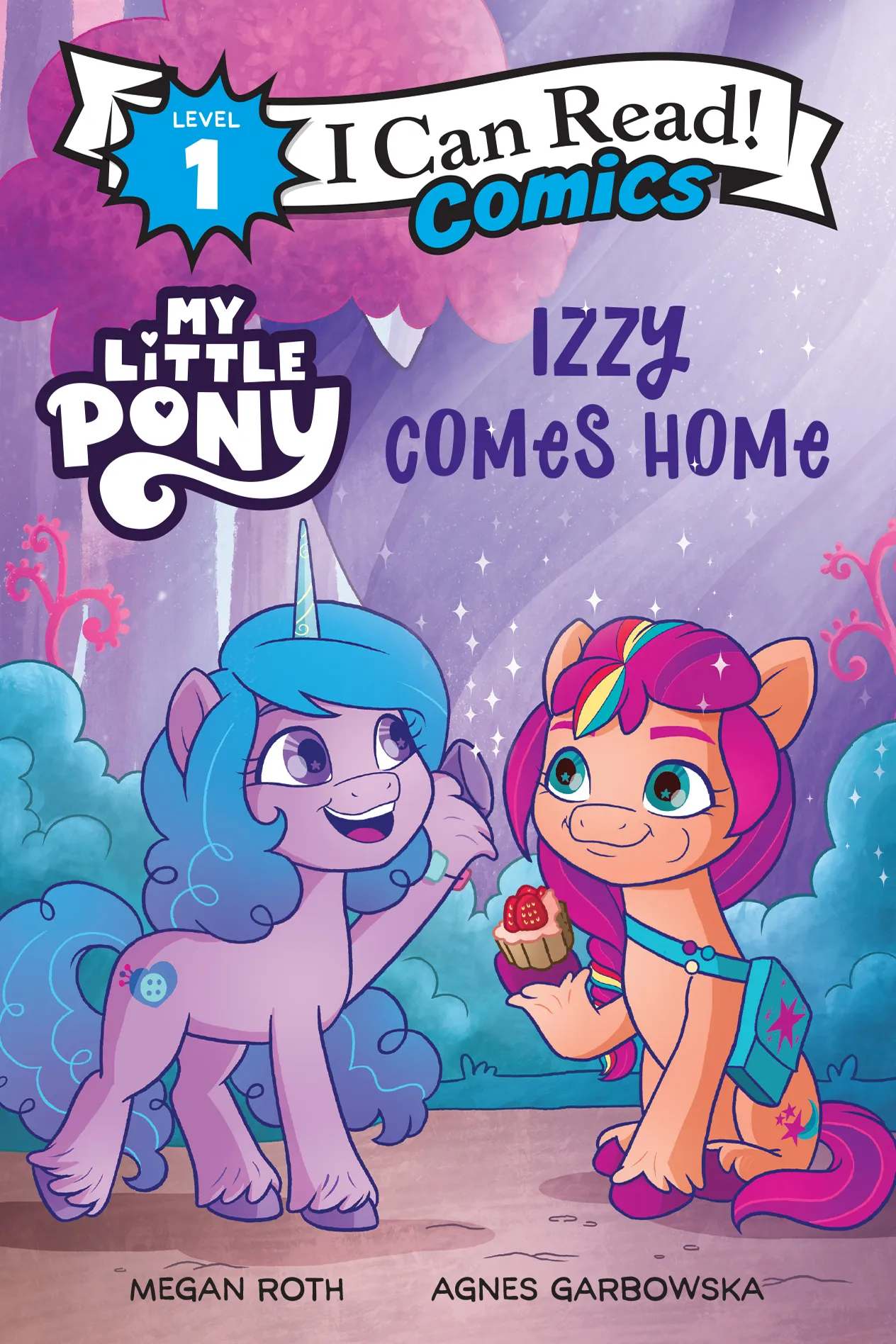 My Little Pony: Izzy Comes Home (I Can Read Comics)