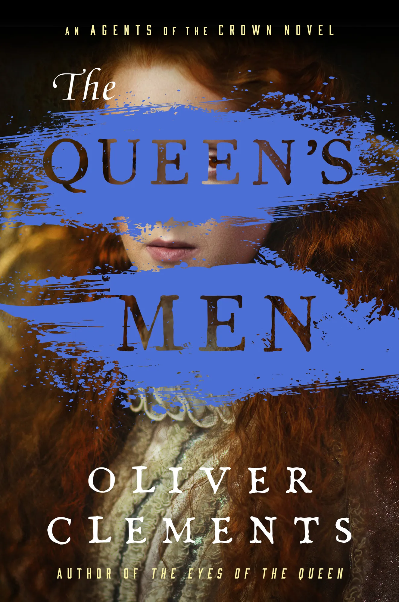 The Queen's Men (Agents of the Crown #2)