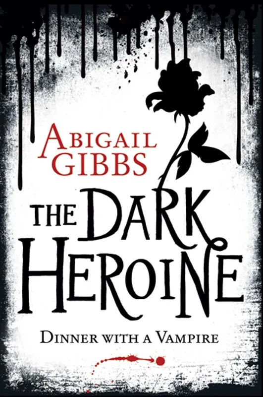 The Dark Heroine (A Dark Heroine Romance #1)