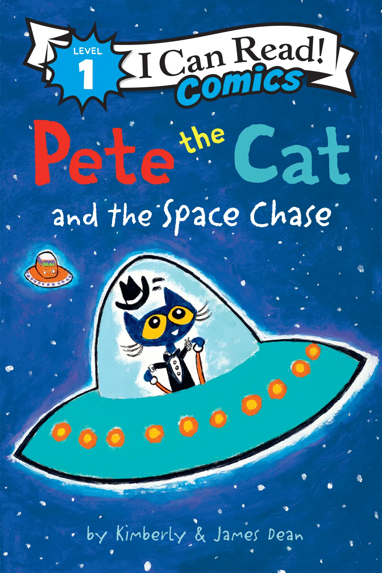 Pete the Cat and the Space Chase (I Can Read Comics)