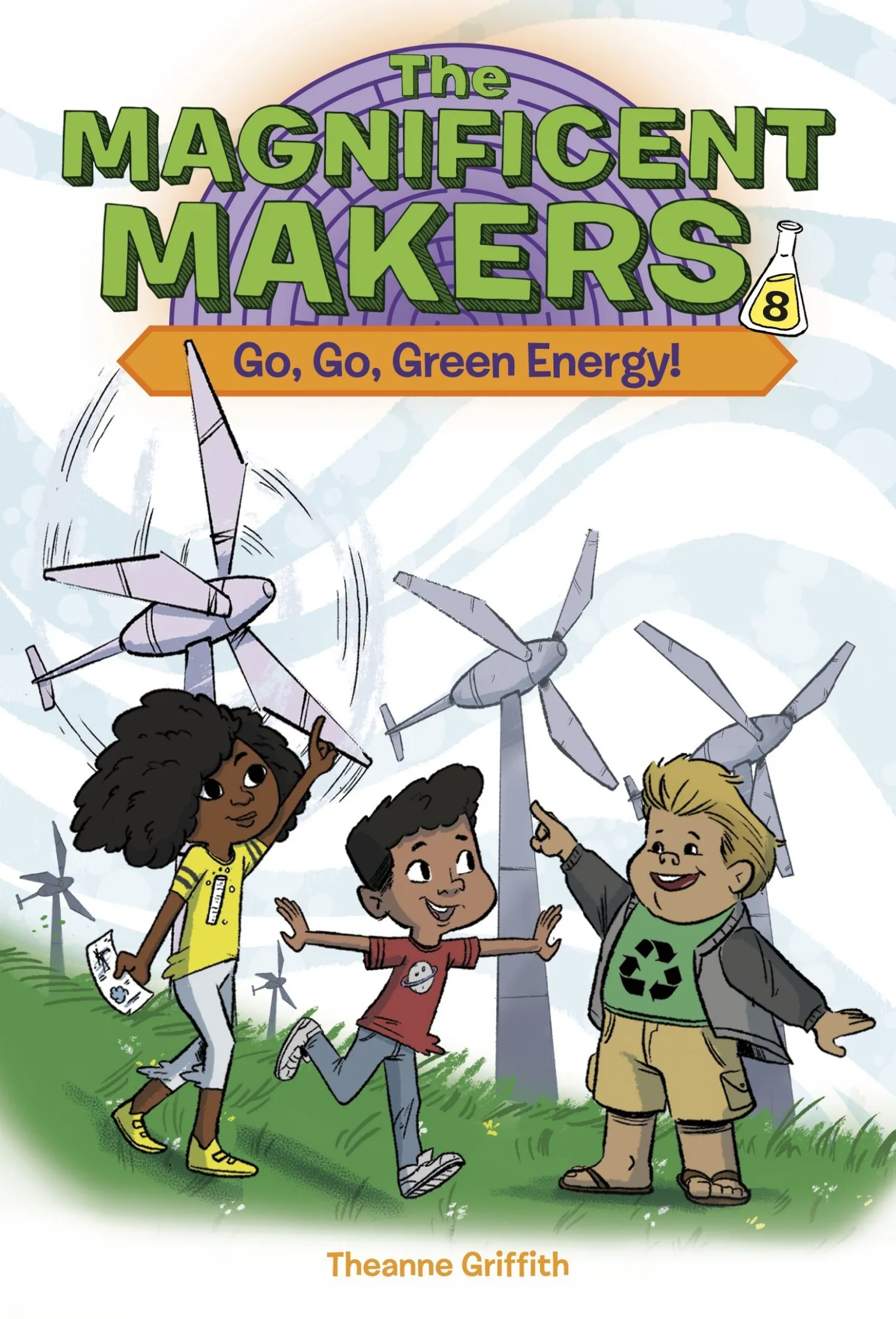 Go&#44; Go&#44; Green Energy! (The Magnificent Makers #8)