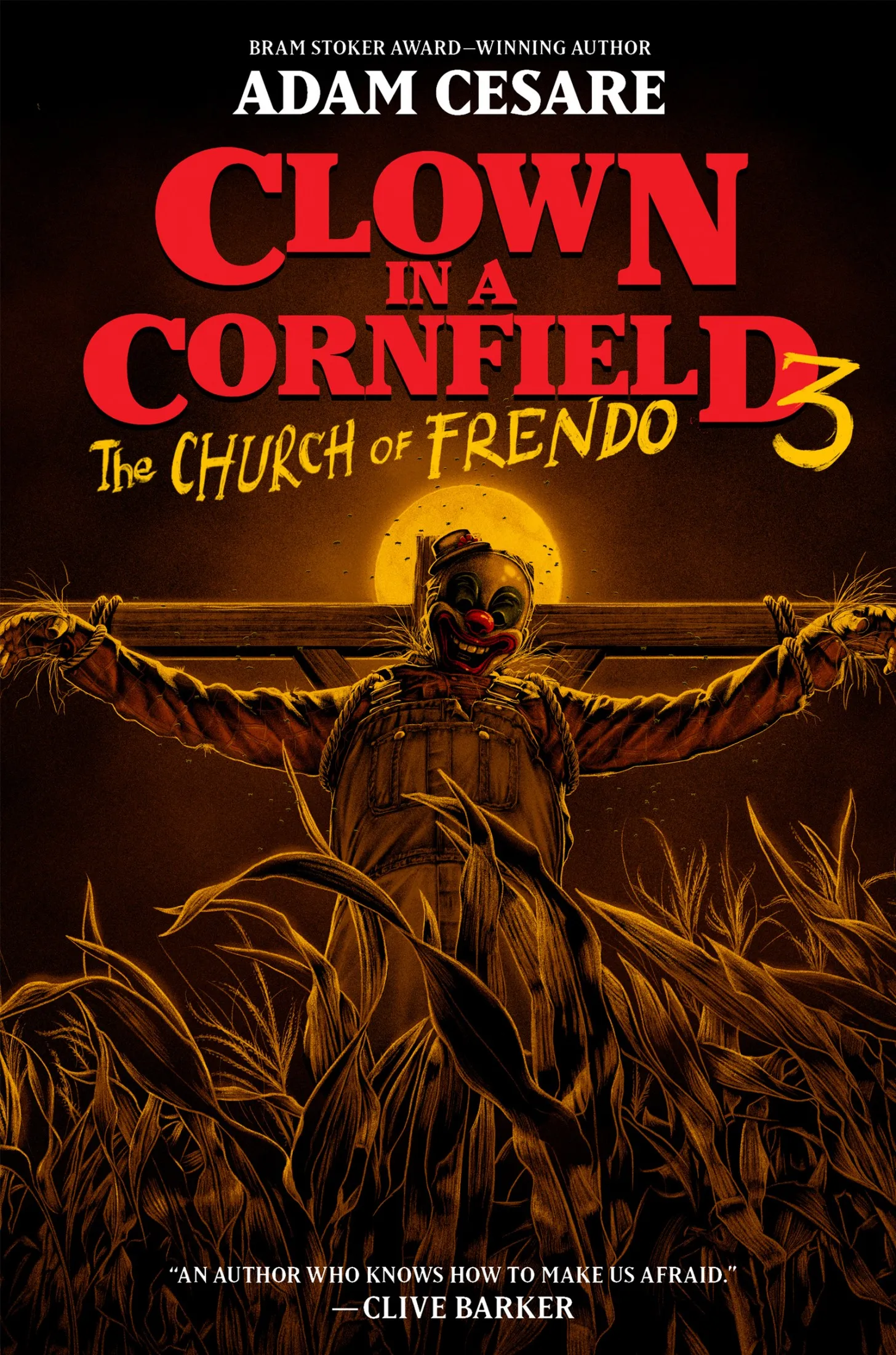 The Church of Frendo (Clown in a Cornfield #3)