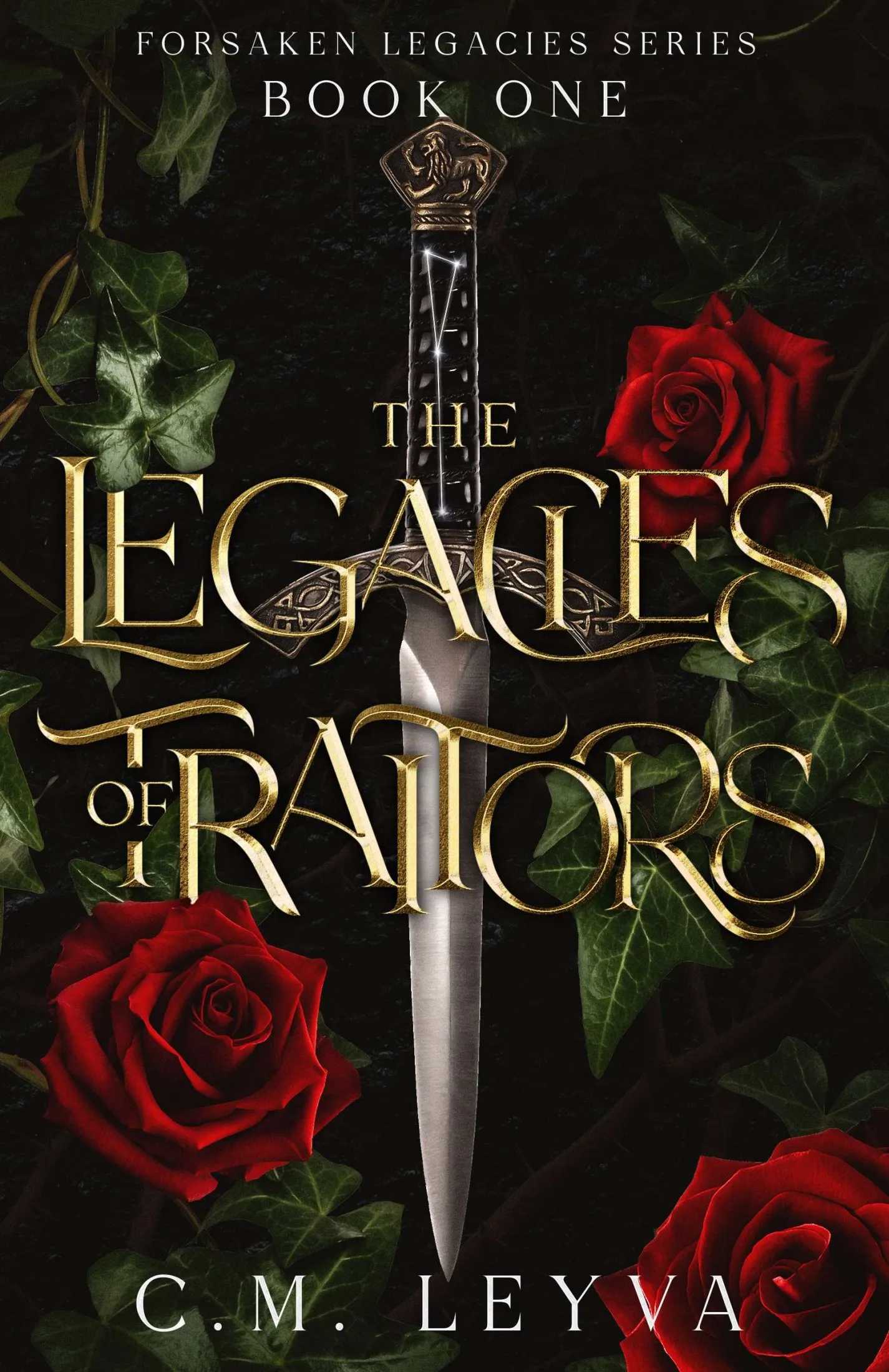 The Legacies of Traitors (Forsaken Legacies #1)