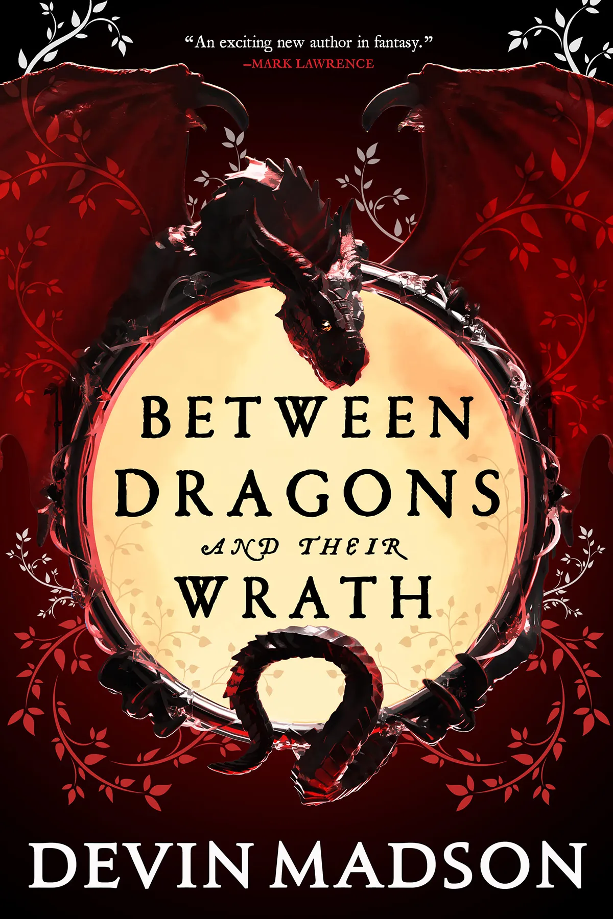 Between Dragons and Their Wrath (The Shattered Kingdom #1)