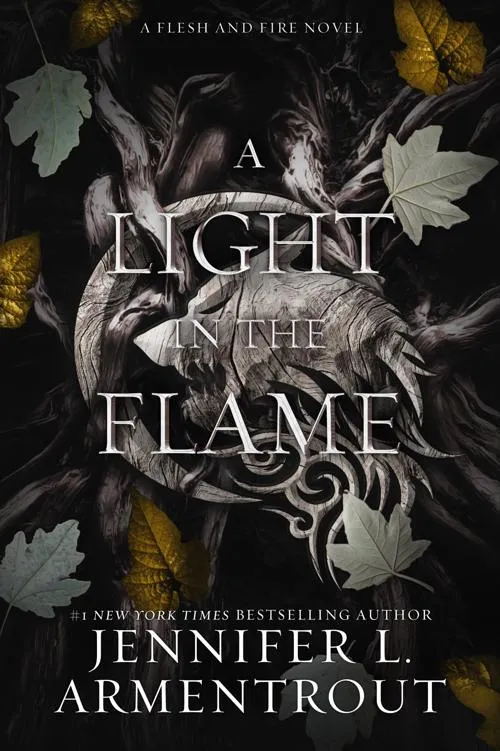 A Light in the Flame (Flesh and Fire #2)