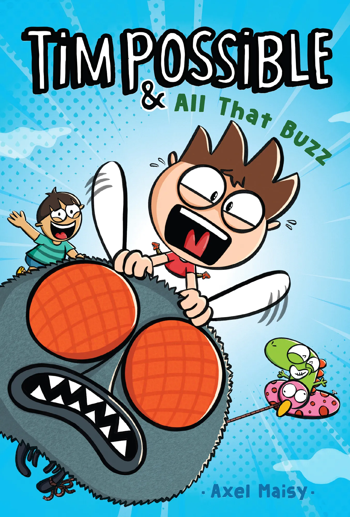 Tim Possible & All That Buzz (Tim Possible #2)