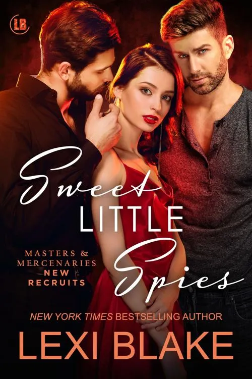 Sweet Little Spies (Masters and Mercenaries: New Recruits #3)