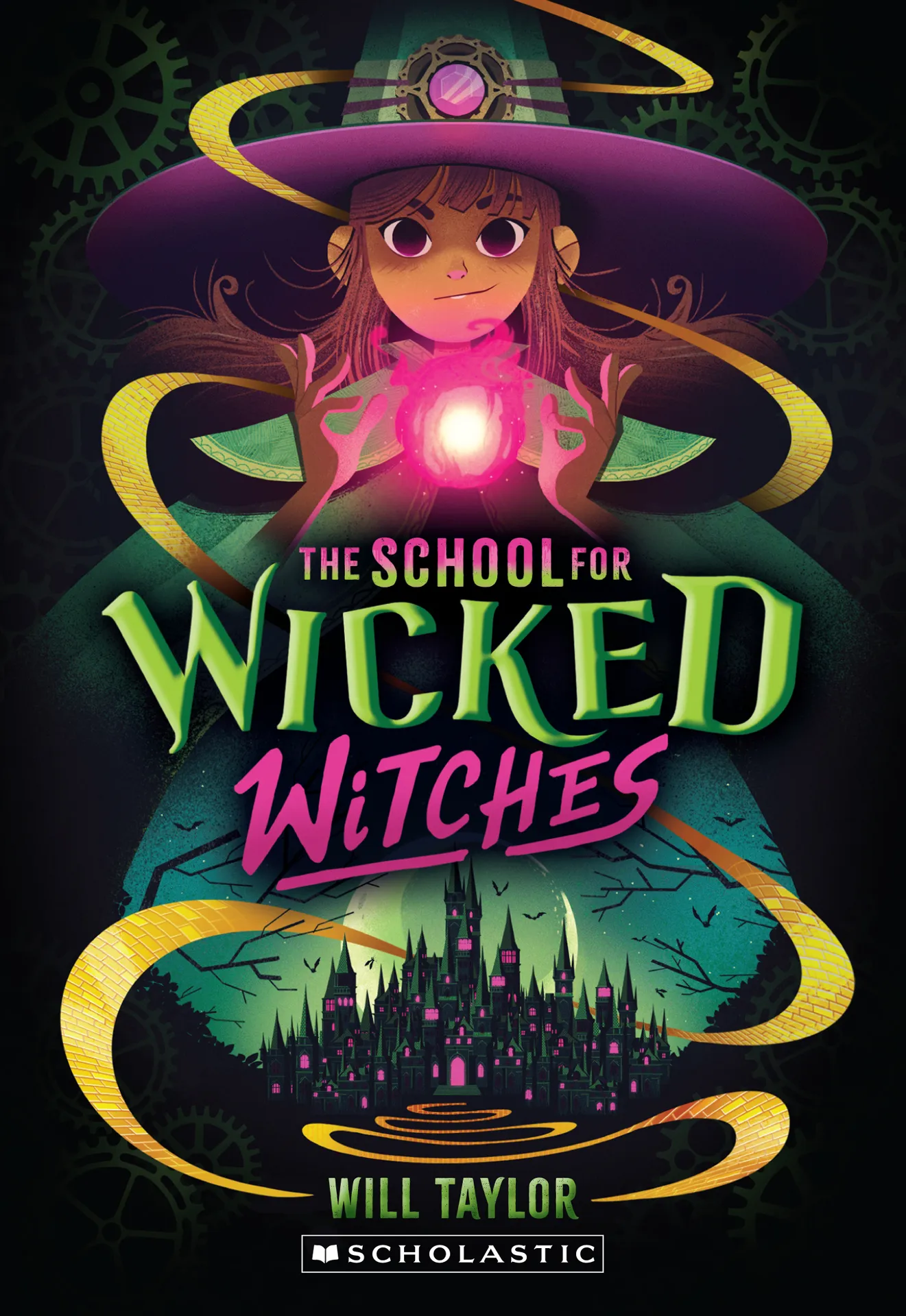 The School for Wicked Witches (The School for Wicked Witches #1)