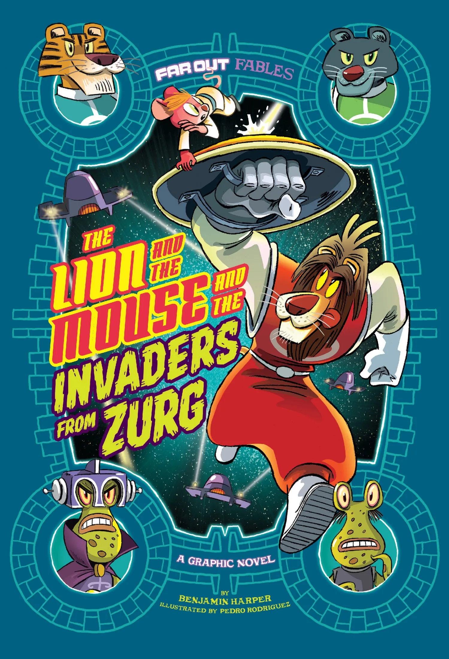 The Lion and the Mouse and the Invaders from Zurg (Far Out Fables #1)