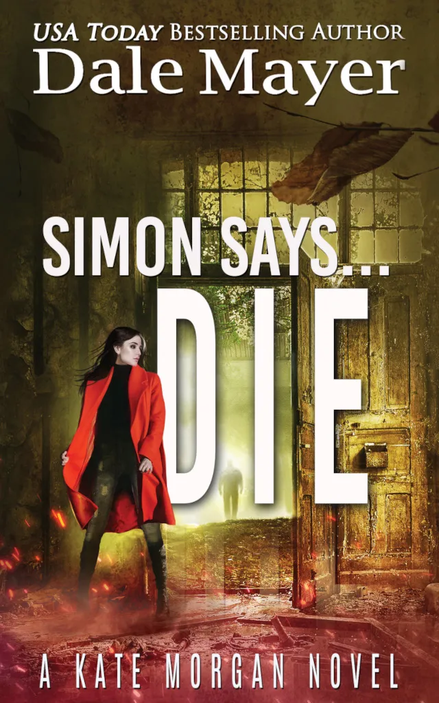 Simon Says... Die (Kate Morgan Thrillers #9)