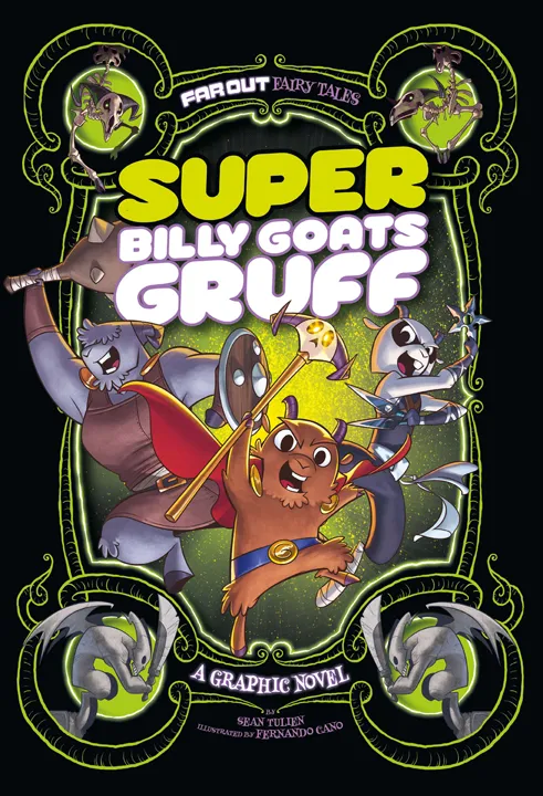 Super Billy Goats Gruff (Far Out Fairy Tales #4)