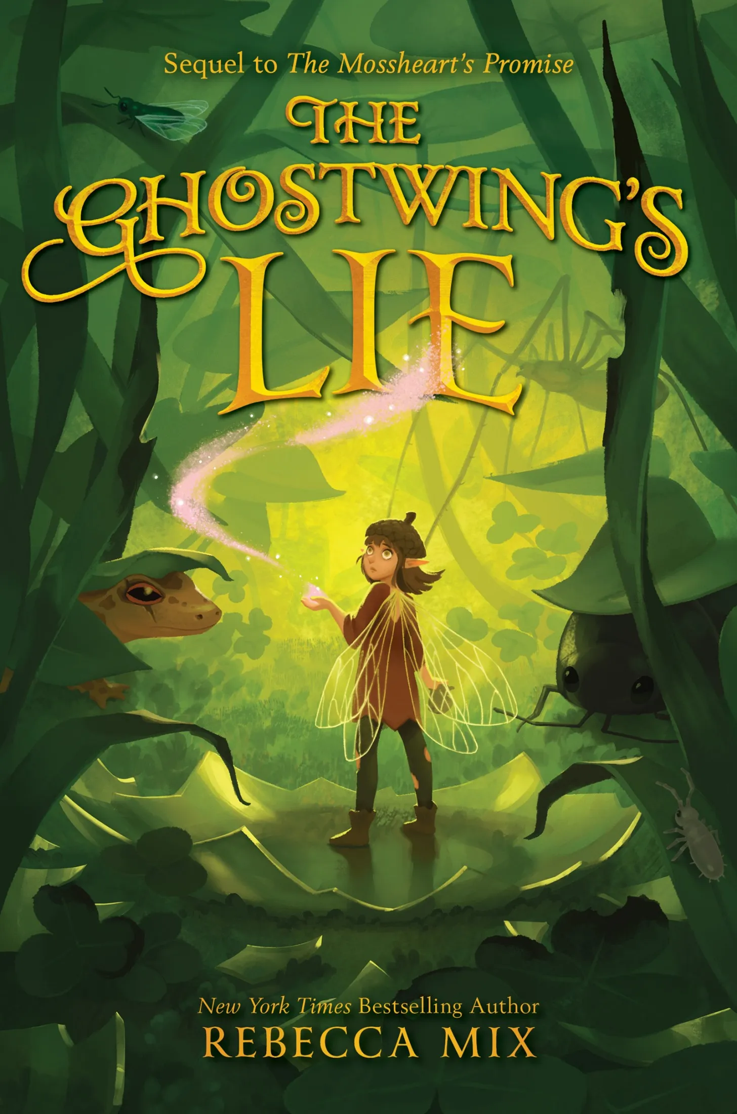 The Ghostwing's Lie (Mossheart #2)