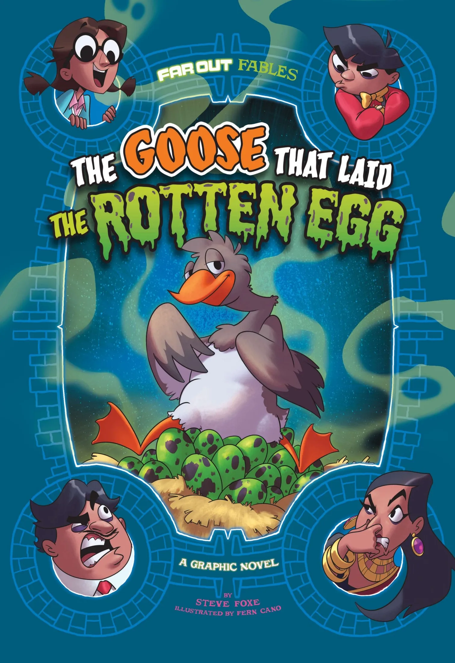 The Goose that Laid the Rotten Egg (Far Out Fables #5)