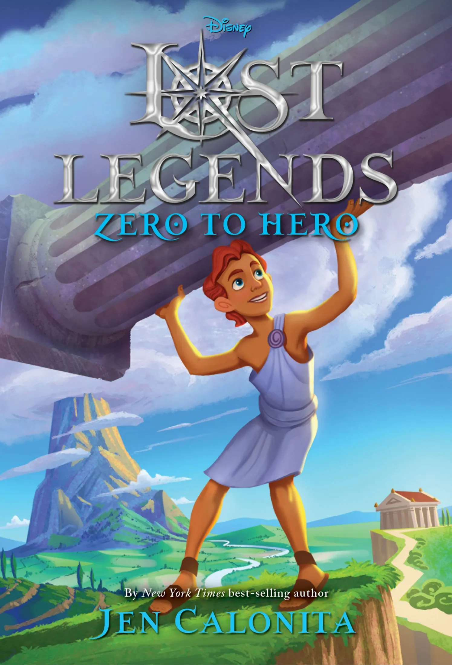 Zero to Hero (Disney's Lost Legends #4)