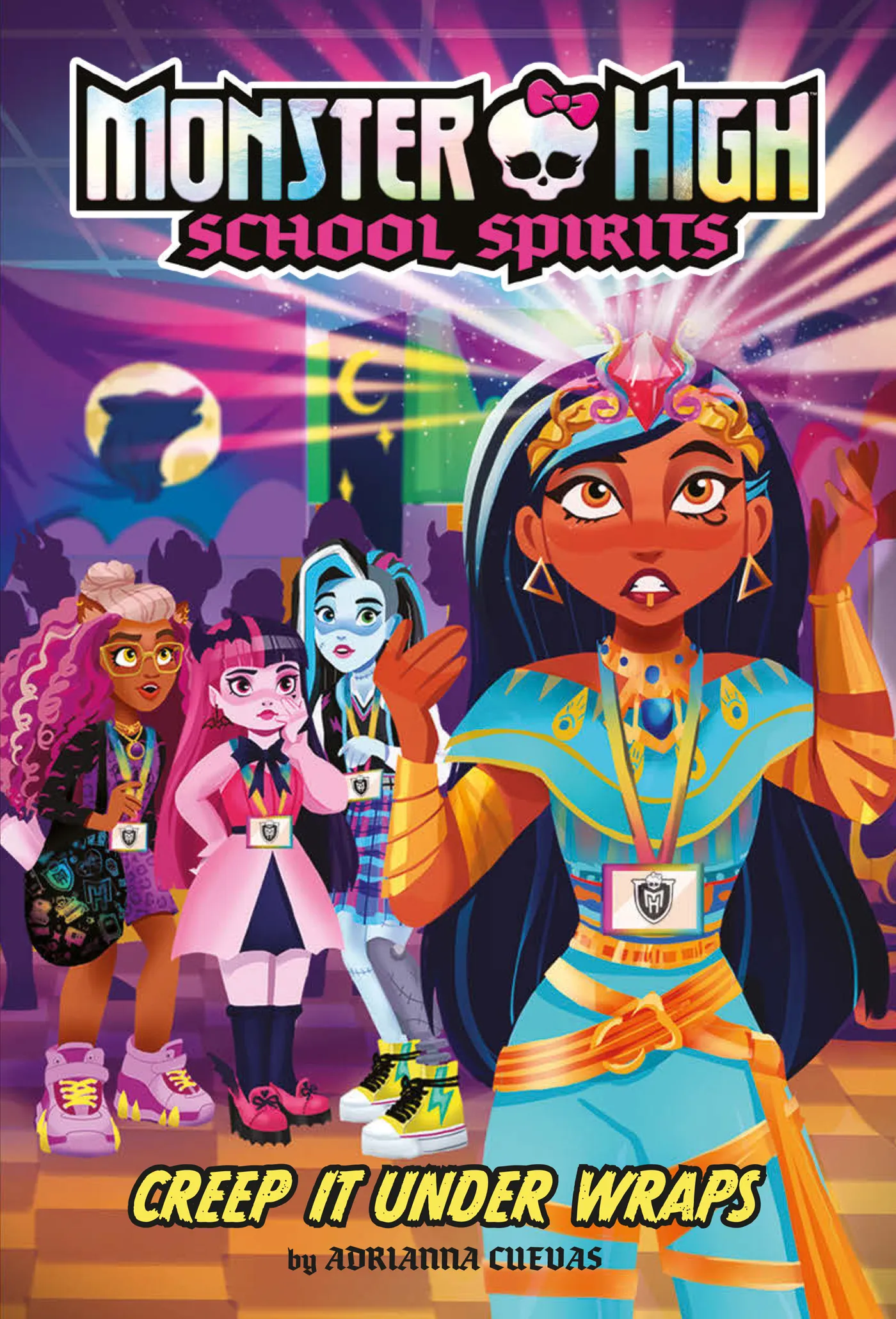 Creep It Under Wraps (Monster High School Spirits #2)