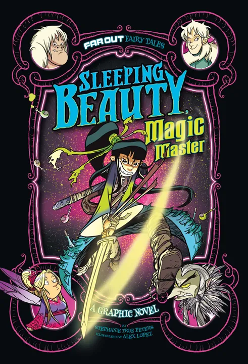 Sleeping Beauty&#44; Magic Master (Far Out Fairy Tales #9)