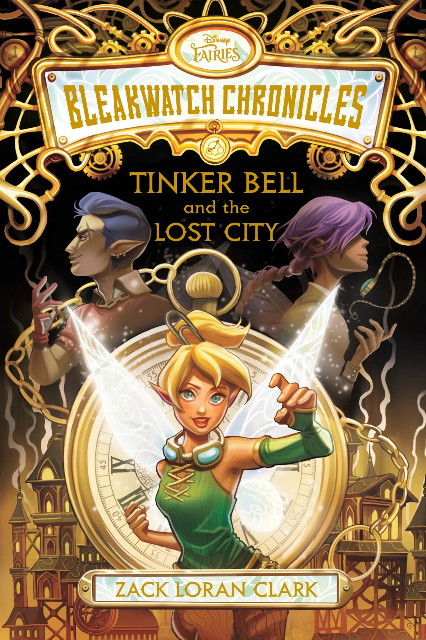 Tinker Bell and the Lost City (Bleakwatch Chronicles #1)