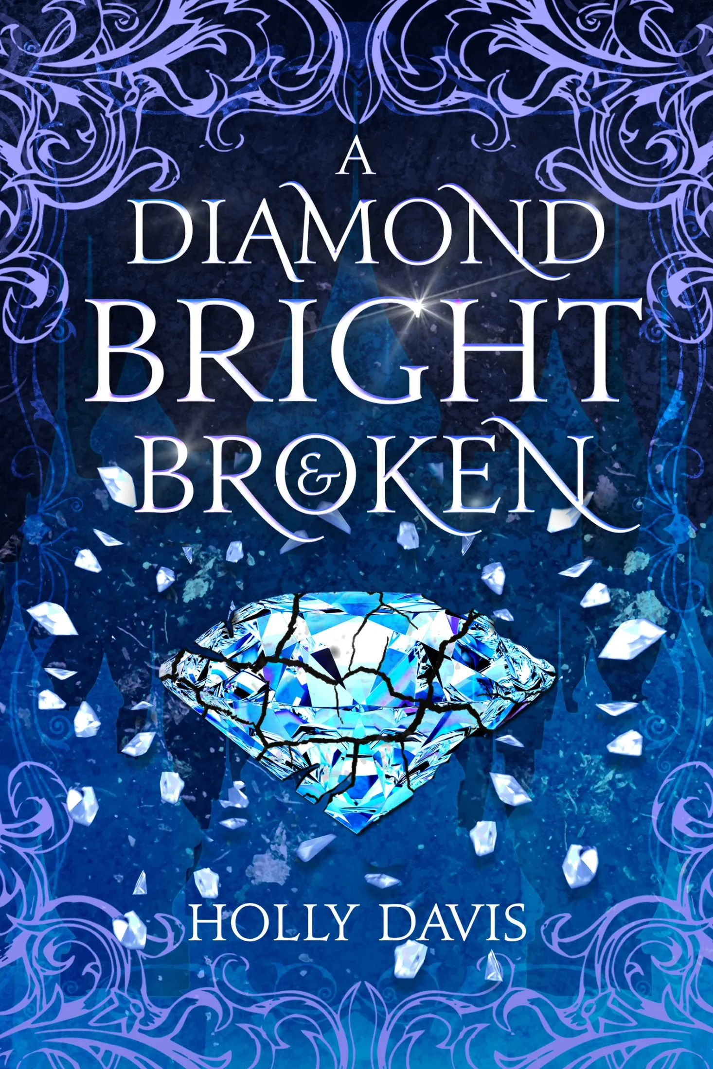 A Diamond Bright and Broken (The Gifted Mage #1)