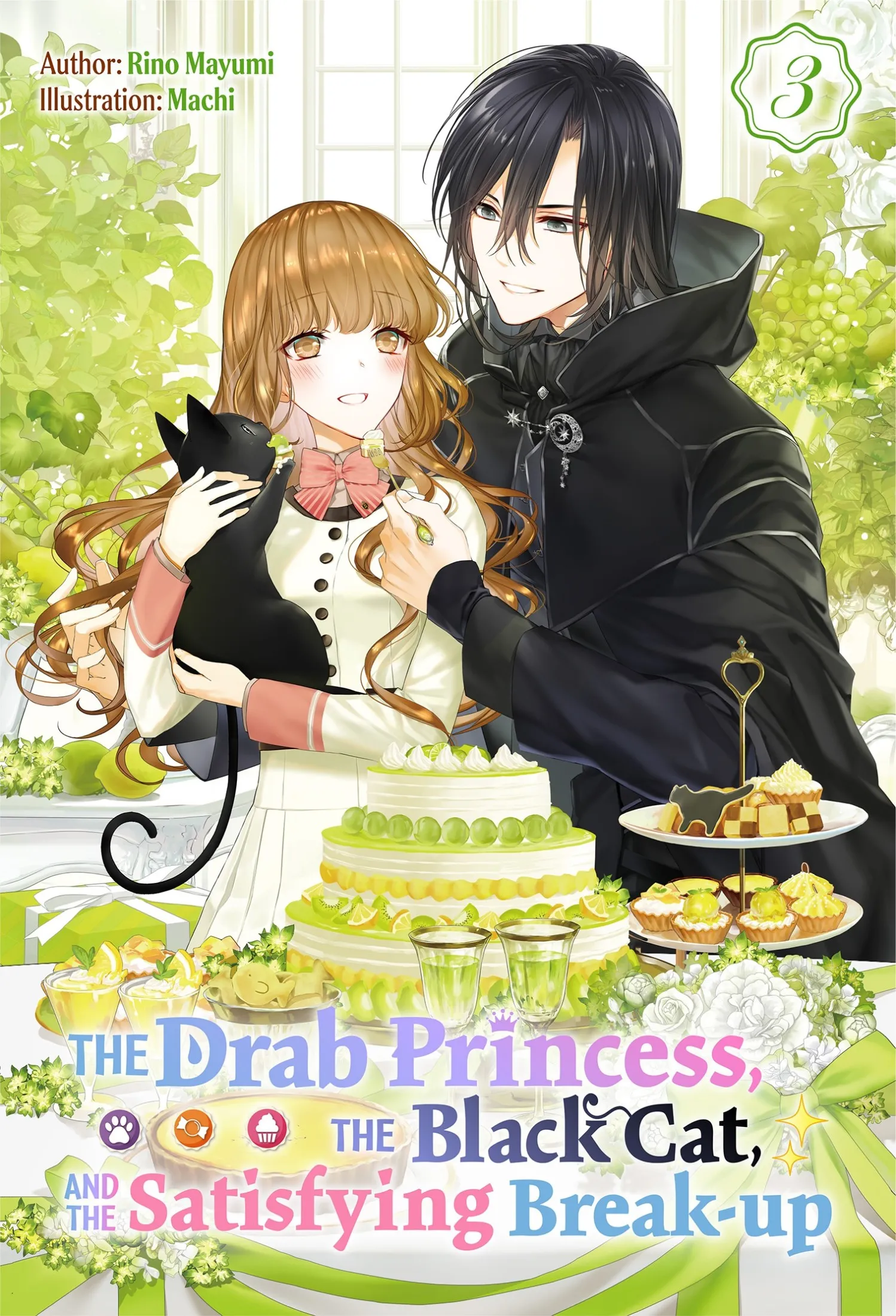 The Drab Princess&#44; the Black Cat&#44; and the Satisfying Break-up Volume 3 (The Drab Princess the Black Cat and the Satisfying Break-up #3)