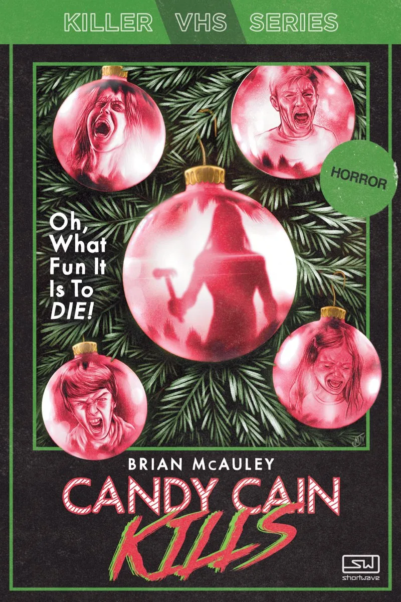 Candy Cain Kills (Killer VHS #2)