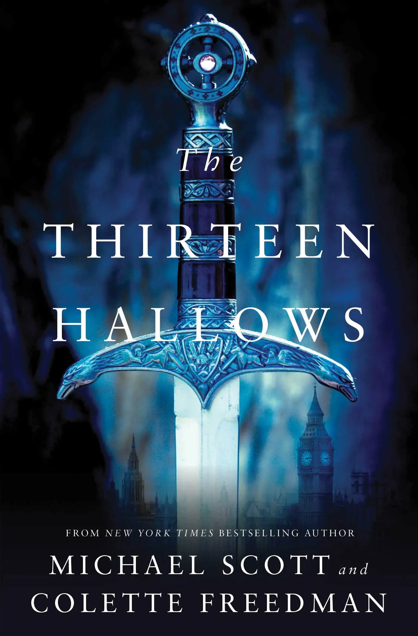 The Thirteen Hallows (The Thirteen Hallows #1)
