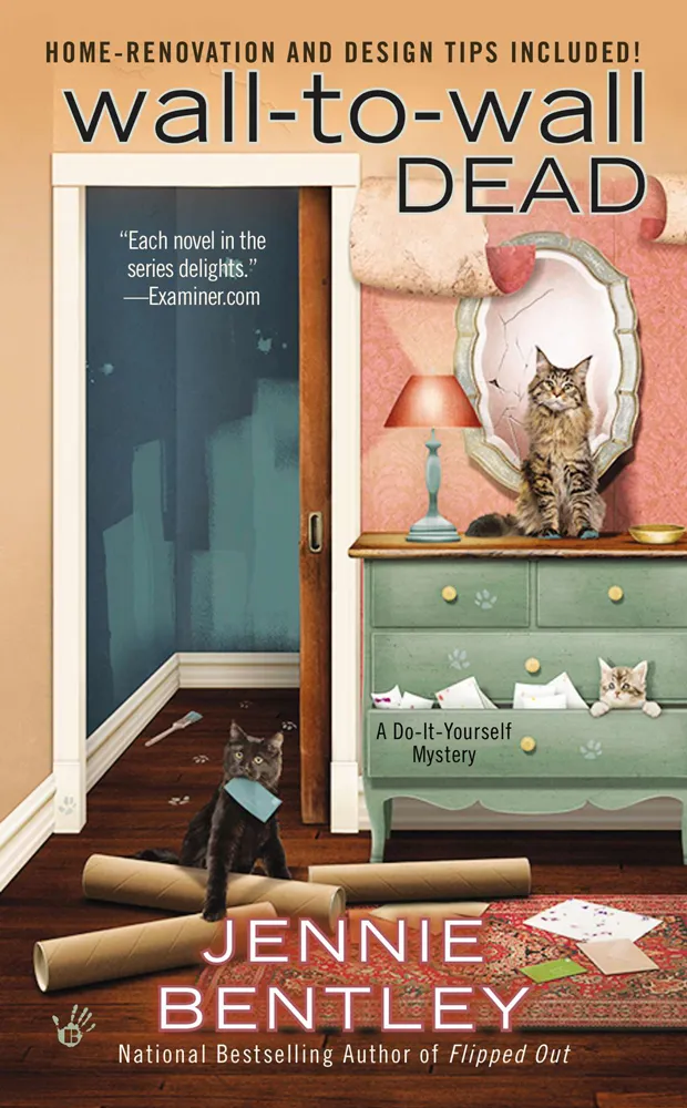 Wall-to-Wall Dead (A Do-It-Yourself Mystery #6)
