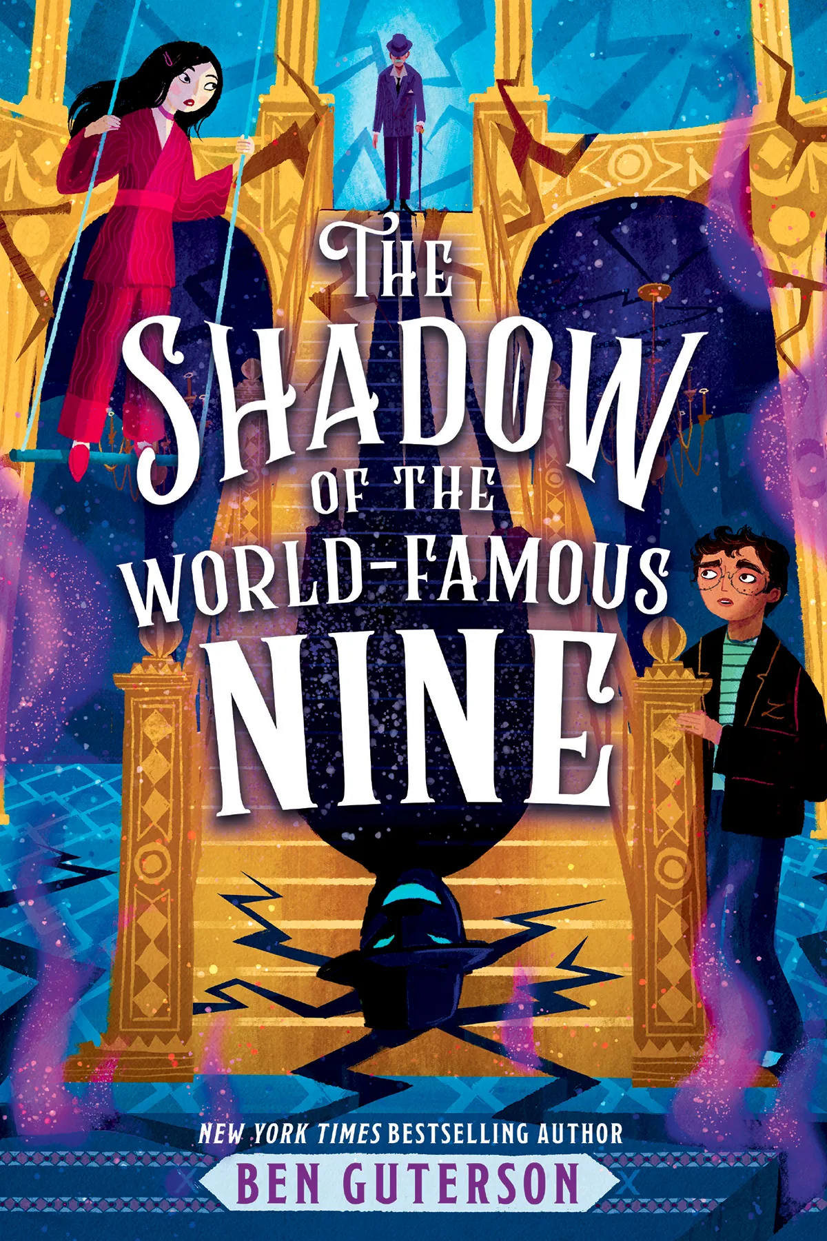 The Shadow of the World-Famous Nine (The World-Famous Nine #2)