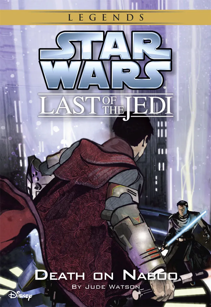 Death on Naboo (Star Wars: The Last of the Jedi #4)