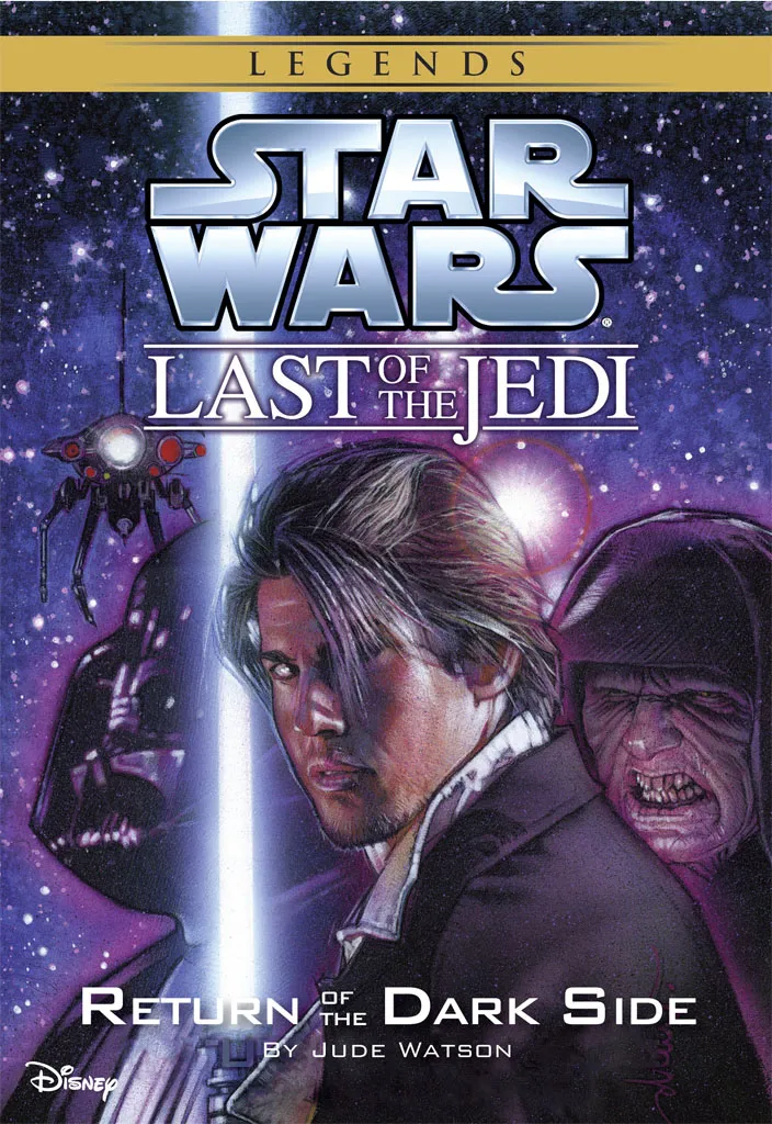 Return of the Dark Side (Star Wars: The Last of the Jedi #6)