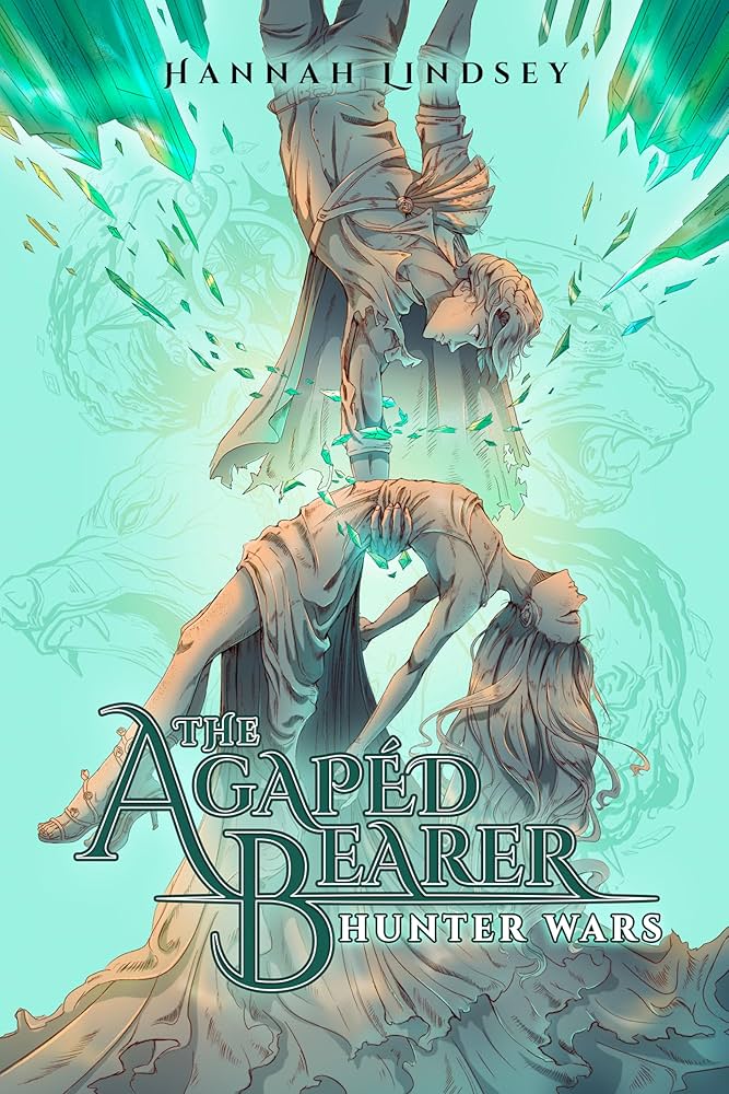 Hunter Wars (The Agapéd Bearer #3)
