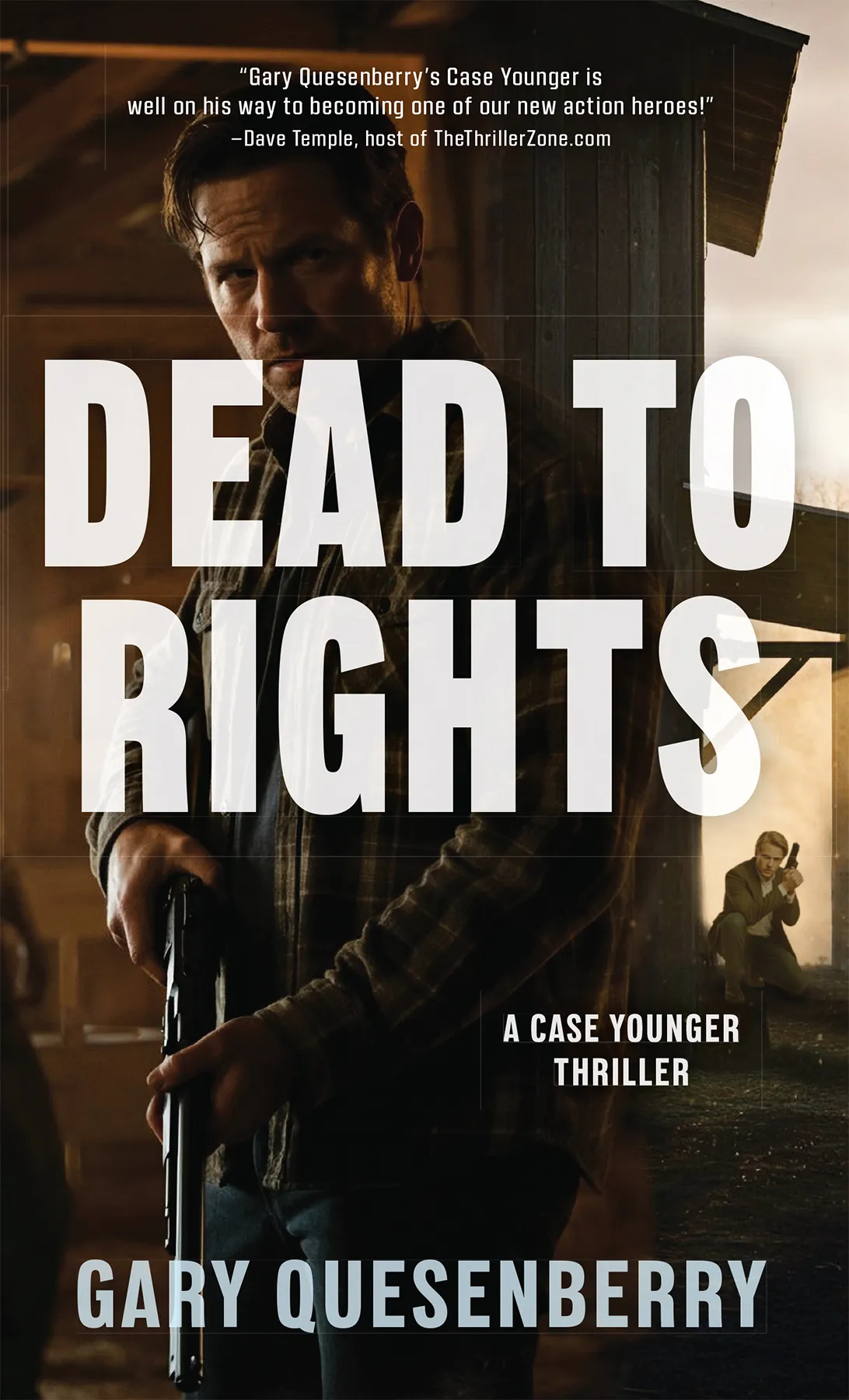 Dead to Rights (A Case Younger Thriller #2)