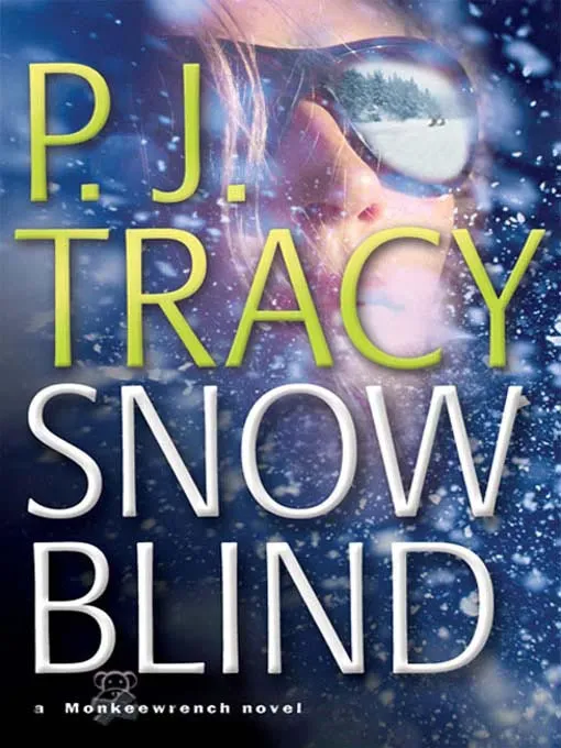 Snow Blind (Monkeewrench #4)