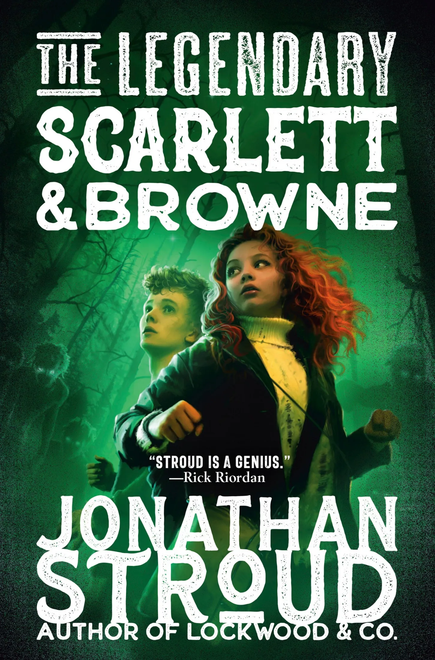 The Legendary Scarlett and Browne (Scarlett and Browne #3)