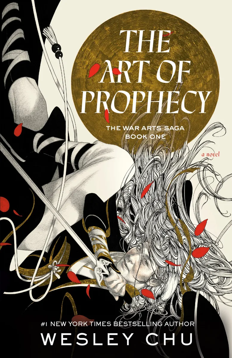 The Art of Prophecy (The War Arts Saga #1)