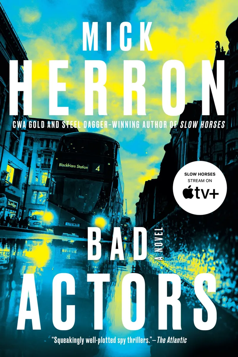 Bad Actors (Slough House #8)