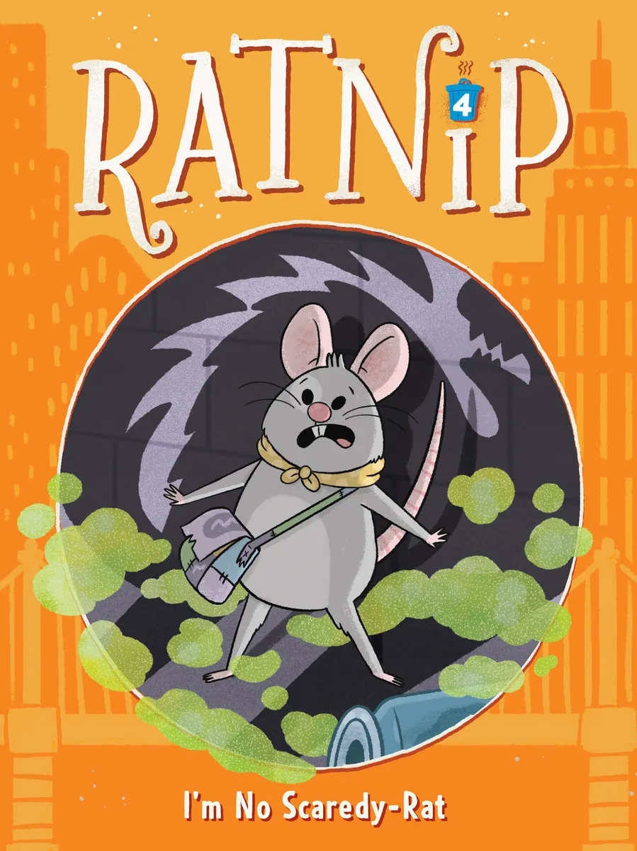 I'm No Scaredy-Rat (Ratnip #4)