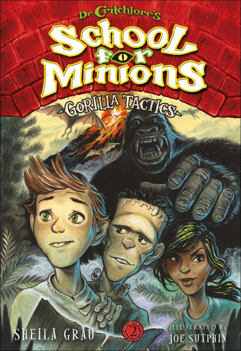 Gorilla Tactics (Dr. Critchlore's School for Minions #2)