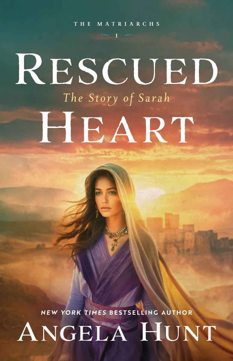 Rescued Heart: The Story of Sarah (The Matriarchs)