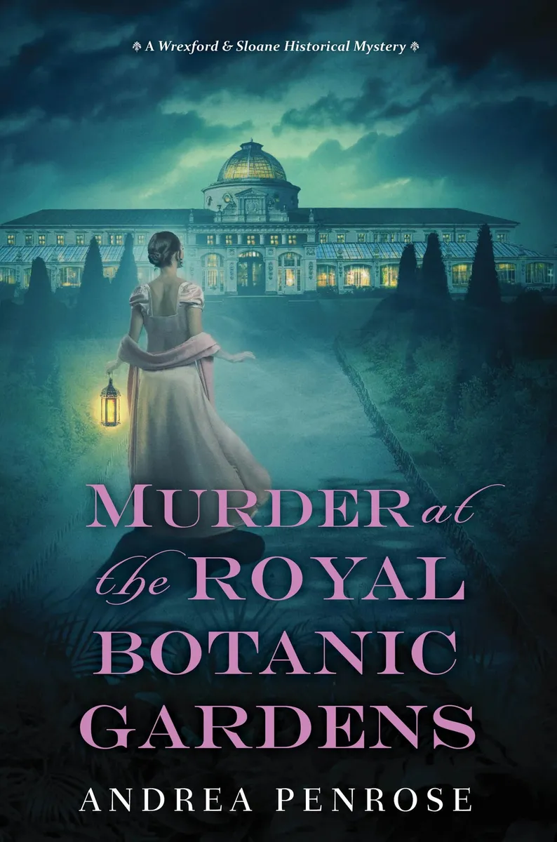 Murder at the Royal Botanic Gardens (A Wrexford & Sloane Mystery #5)
