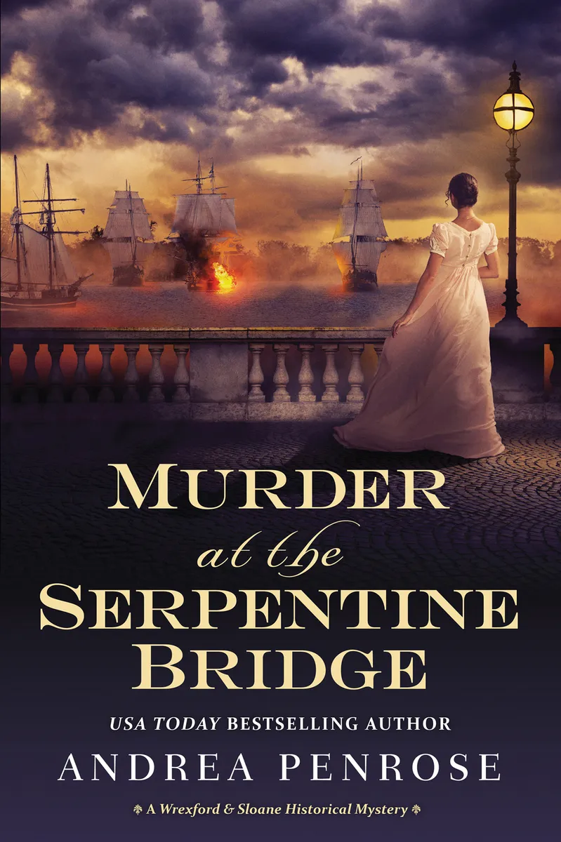 Murder at the Serpentine Bridge (A Wrexford & Sloane Mystery #6)