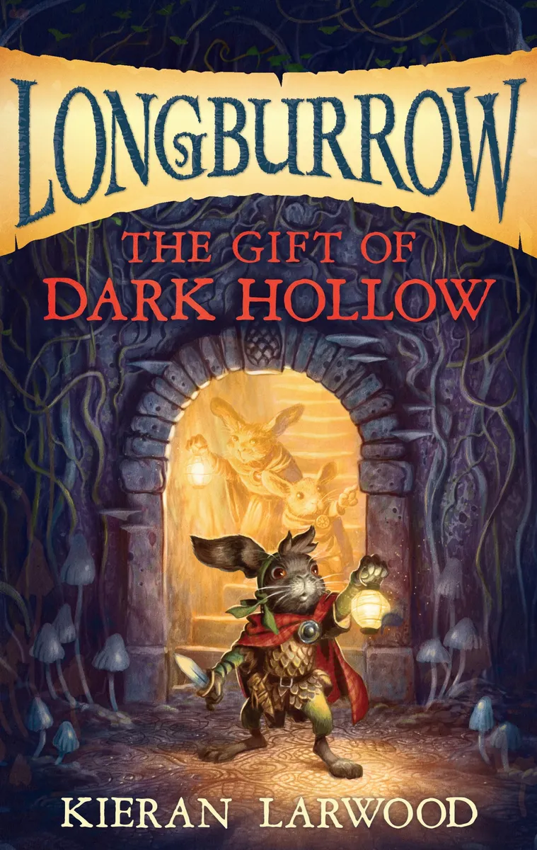 The Gift of Dark Hollow (The World of Podkin One-Ear #2)