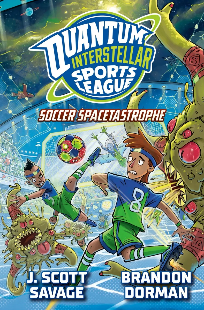 Soccer Spacetastrophe (Quantum Interstellar Sports League #2)