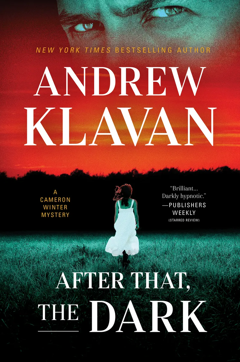 After That&#44; the Dark (Cameron Winter Mysteries #5)