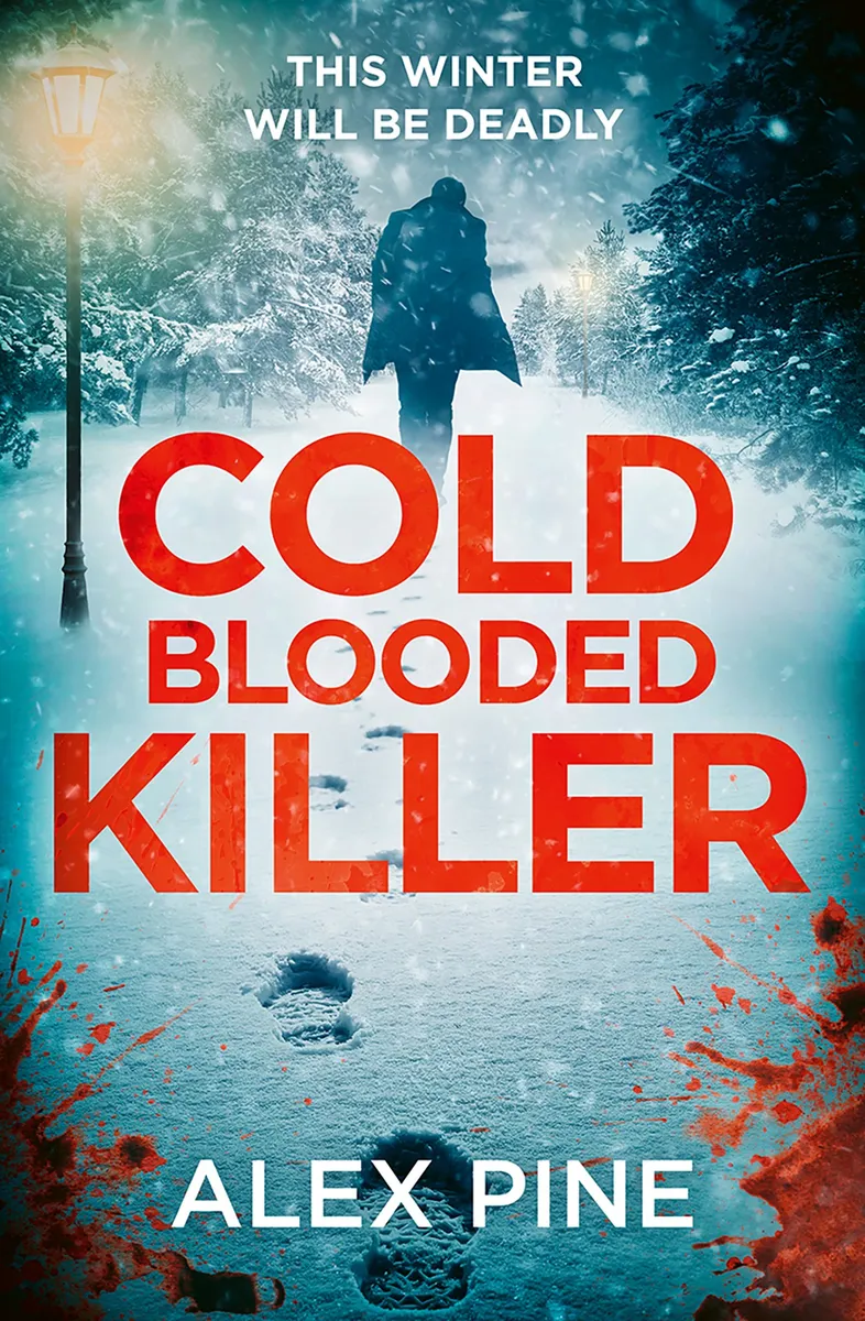 Cold Blooded Killer (DI James Walker #6)