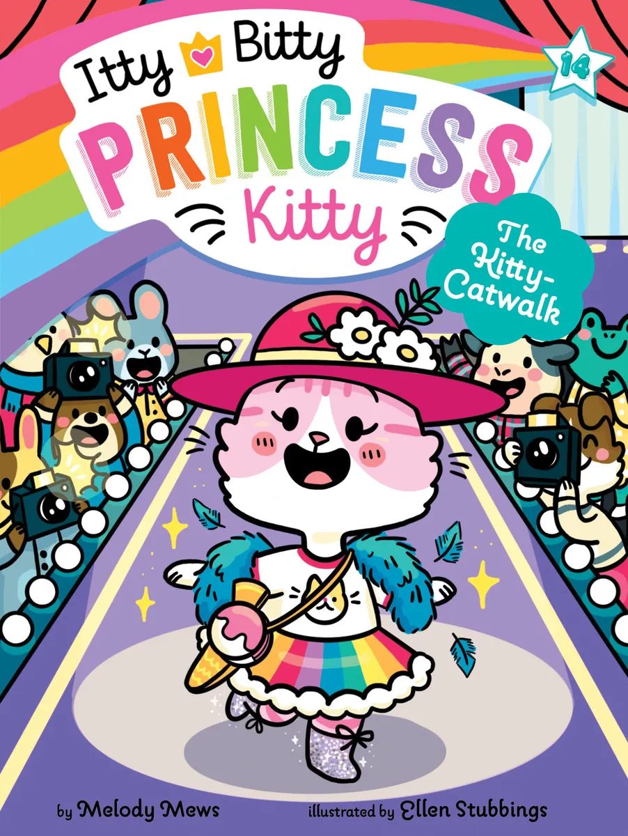 The Kitty-Catwalk (Itty Bitty Princess Kitty #14)